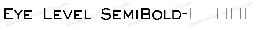 Eye Level SemiBold字体转换